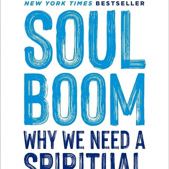 Book Soul Boom: Why We Need a Spiritual Revolution - Picture 1 of 3
